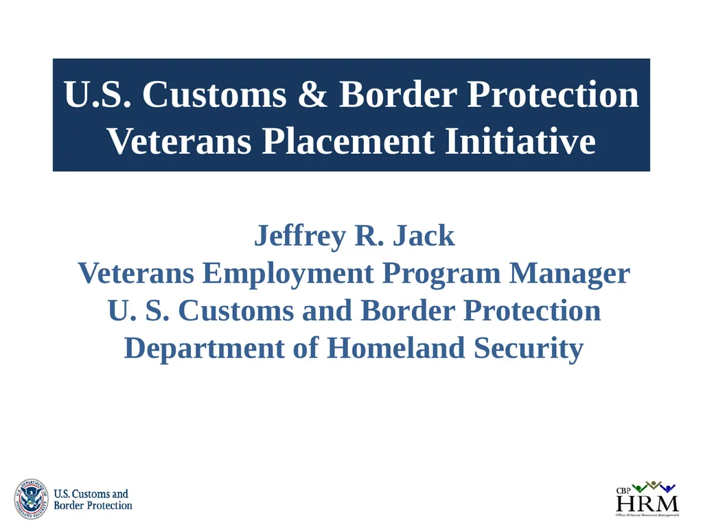 U.S. Customs & Border Protection Veterans - slide 1 of 17