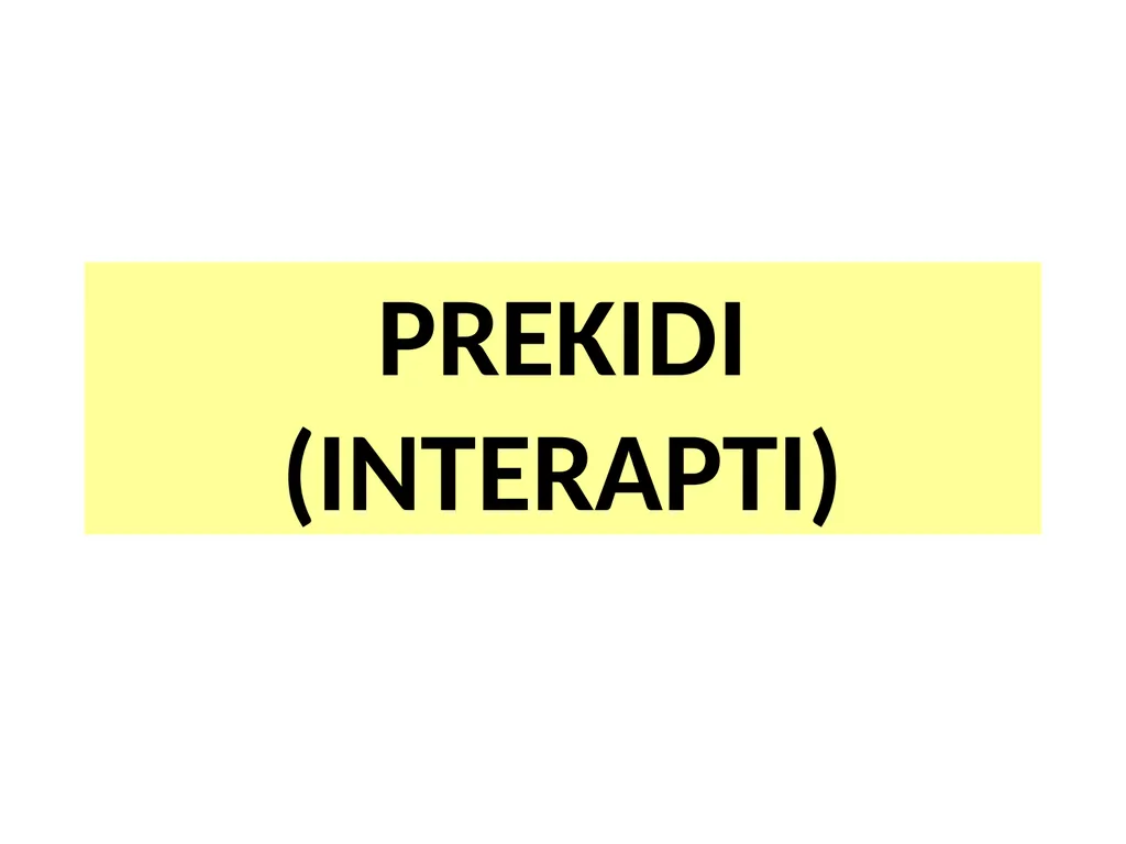 PREKIDI (INTERAPTI) Memorijska organizacija - slide 1 of 15