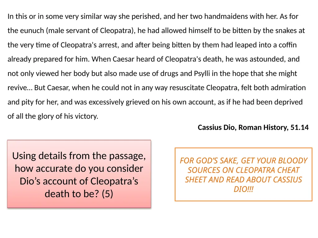 Cleopatra’s suicide; methods and reasoning L.O. To - slide 6 of 8