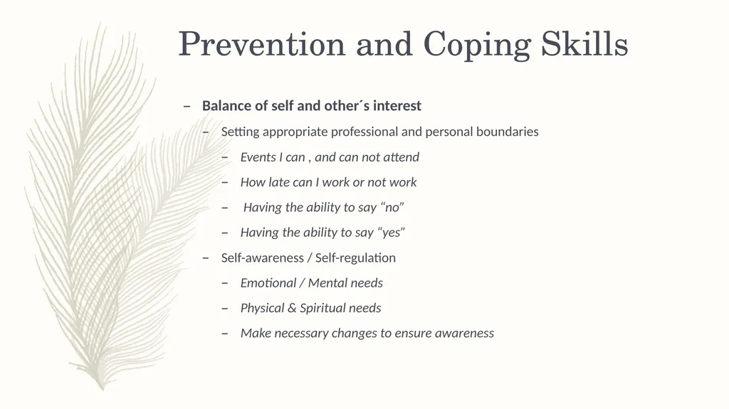 Practicing Self Care in a Busy Life Presented by : - slide 10 of 14