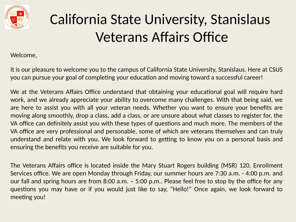 California State University, Stanislaus Veterans - slide 2 of 20