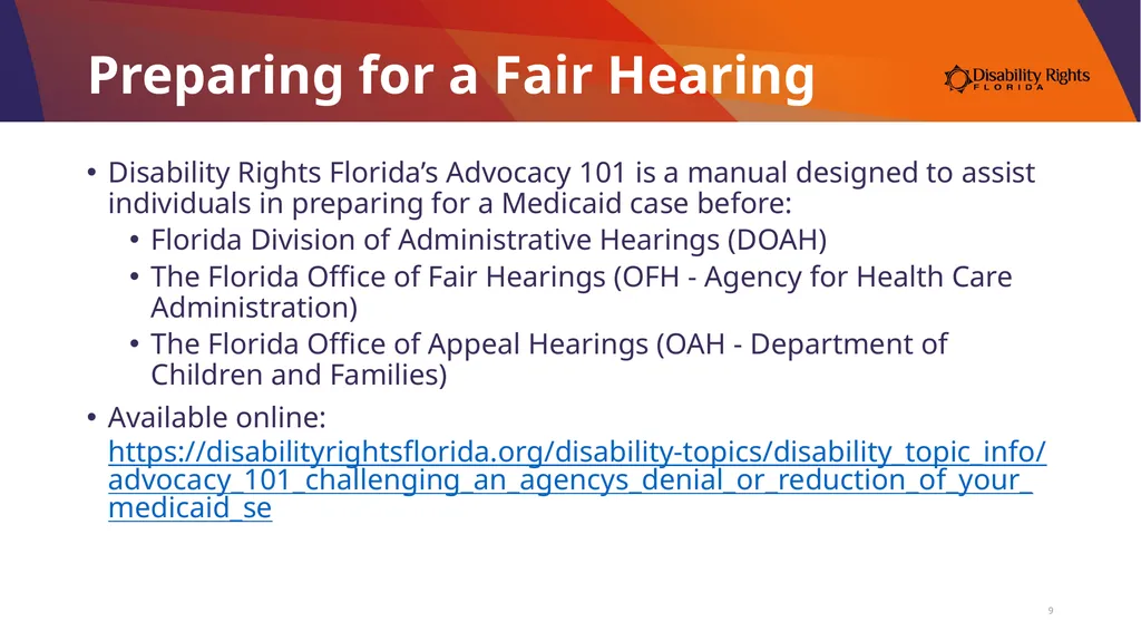Presenting Your Medicaid Fair Hearing Angela Gerig - slide 9 of 30