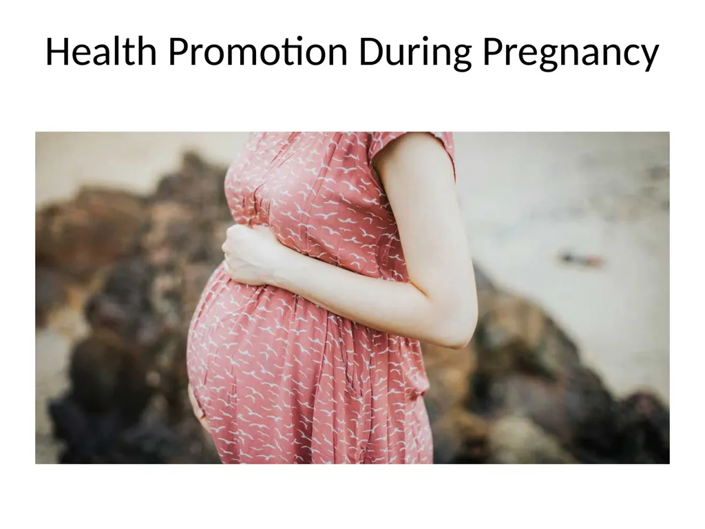 Promoting Fetal & Maternal Health By: Assist.Prof - slide 12 of 45