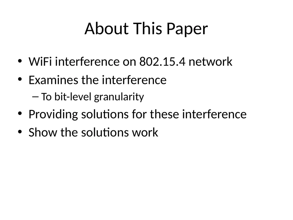 Surviving Wi-Fi Interference in Low Power ZigBee - slide 3 of 30