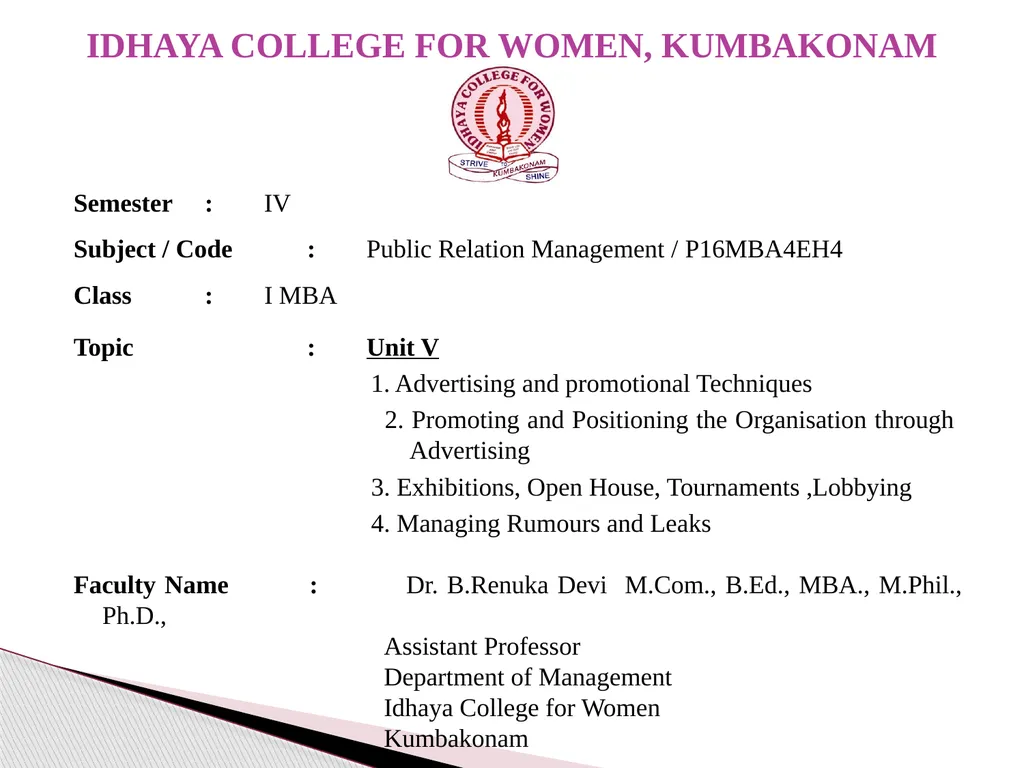 Semester : IV Subject / Code : Public Relation