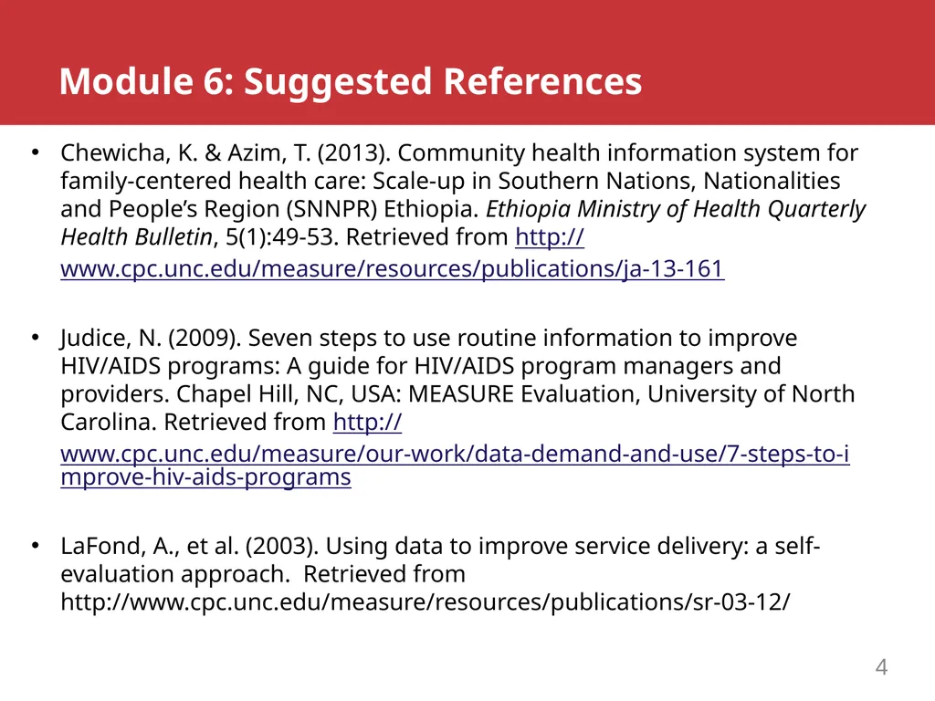 MODULE 6: RHIS Data Demand and Use ROUTINE HEALTH - slide 4 of 6