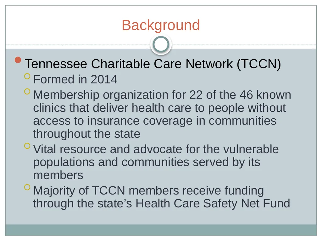 Tennessee Charitable Care Network Tennessee’s - slide 2 of 28