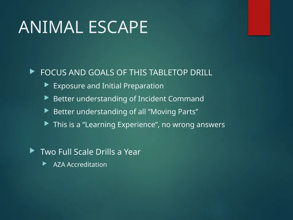 ANIMAL ESCAPE TABLETOP DRILL Your institution - slide 6 of 21