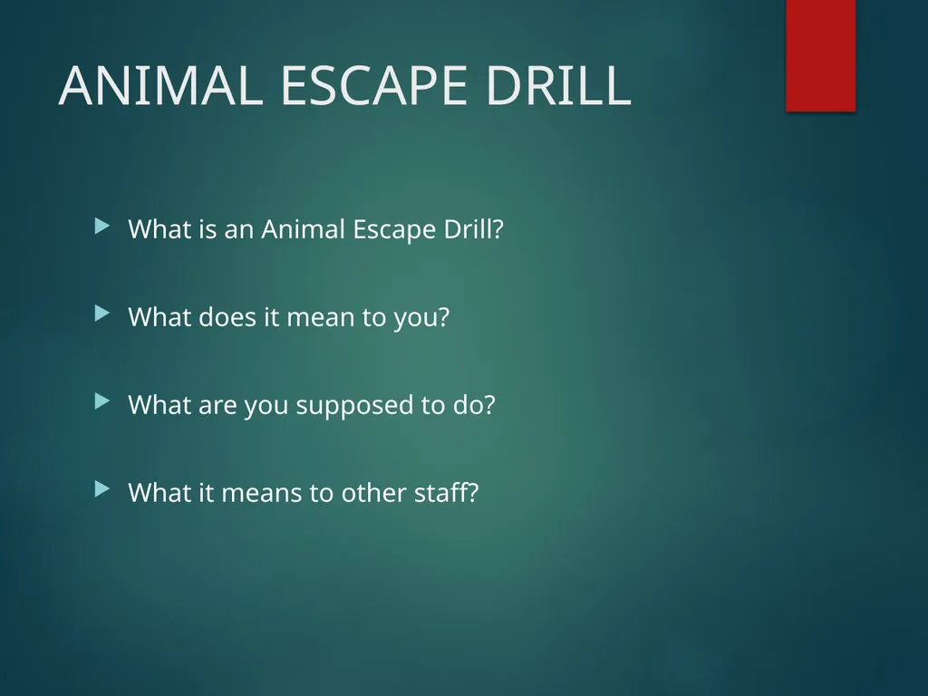ANIMAL ESCAPE TABLETOP DRILL Your institution - slide 2 of 21