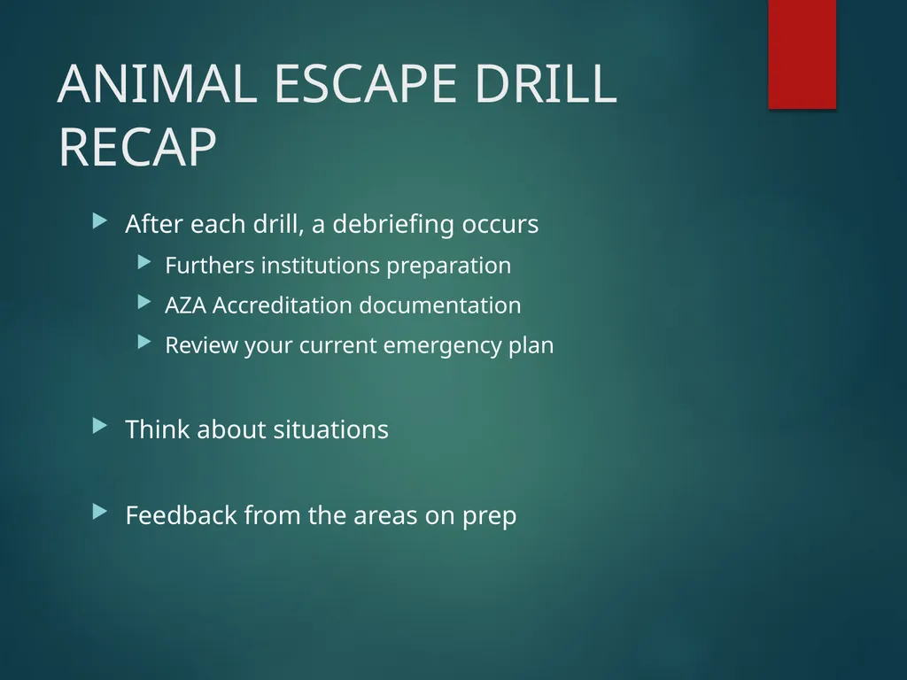 ANIMAL ESCAPE TABLETOP DRILL Your institution - slide 10 of 21