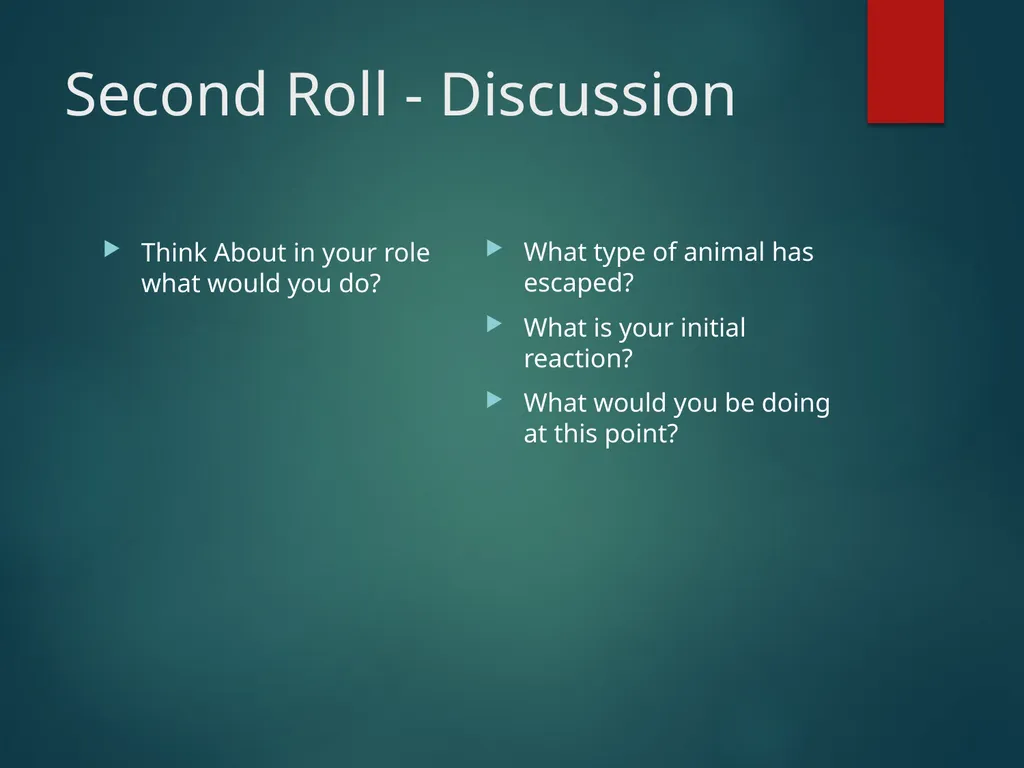 ANIMAL ESCAPE TABLETOP DRILL Your institution - slide 14 of 21