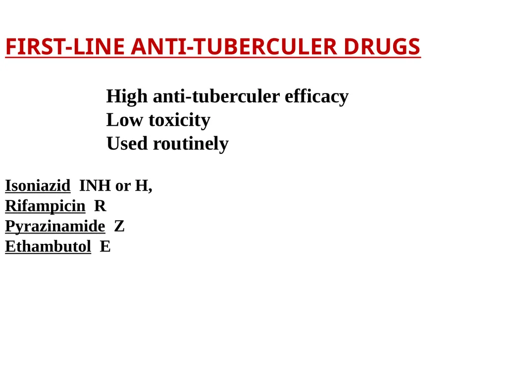 AntituberculAr drugs Dr. Sujata SINGH PH 1.44: - slide 4 of 33