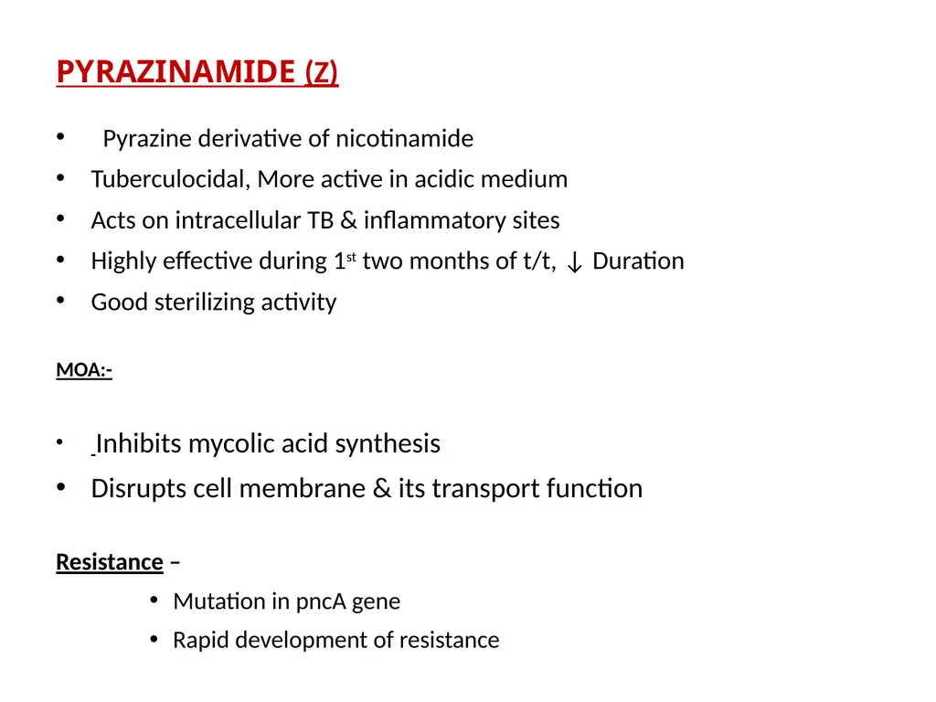 AntituberculAr drugs Dr. Sujata SINGH PH 1.44: - slide 24 of 33