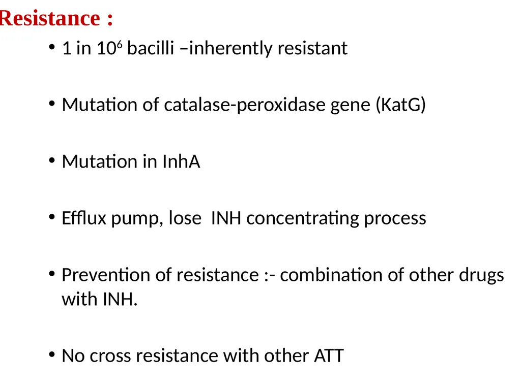AntituberculAr drugs Dr. Sujata SINGH PH 1.44: - slide 13 of 33