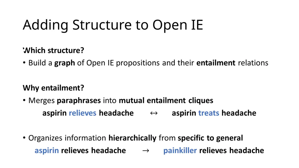 Focused Entailment Graphs for Open IE Propositions - slide 5 of 52
