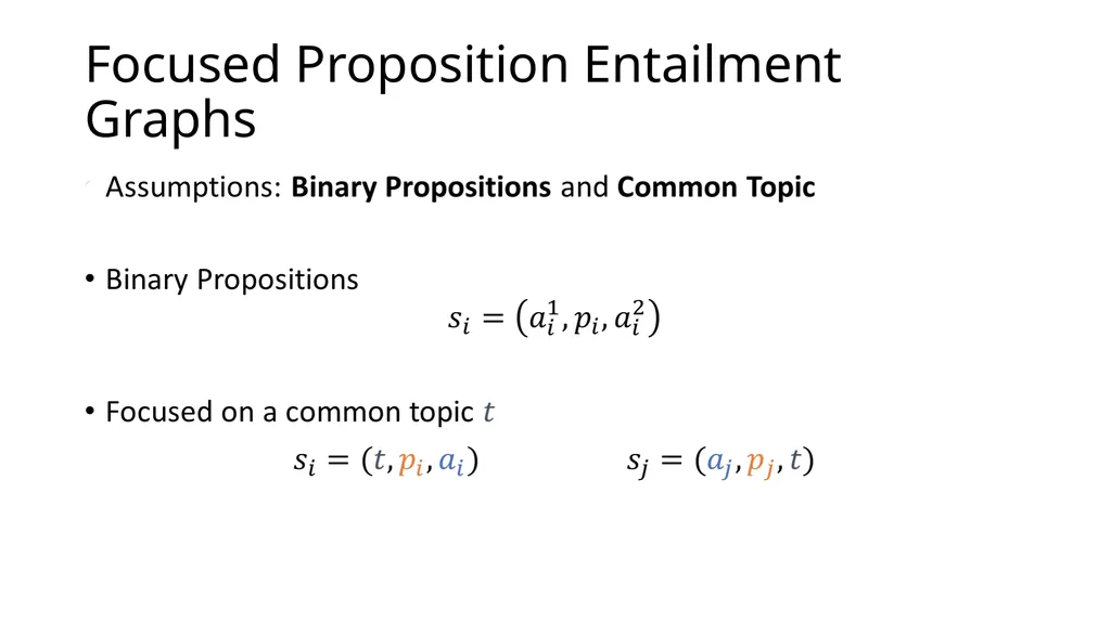 Focused Entailment Graphs for Open IE Propositions - slide 17 of 52