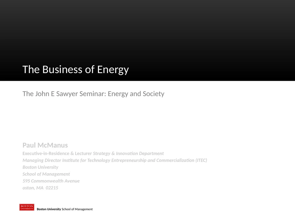 The John E Sawyer Seminar: Energy and Society Paul