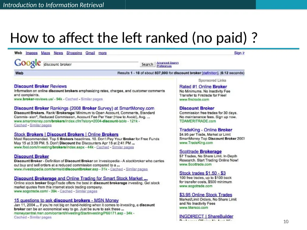 Lecture 7 : Web Search & Mining (2) 楊立偉教授 台灣科大資管系 - slide 10 of 61