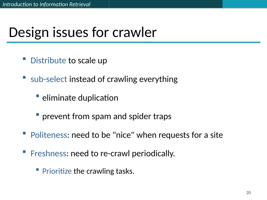 Lecture 7 : Web Search & Mining (2) 楊立偉教授 台灣科大資管系 - slide 20 of 61