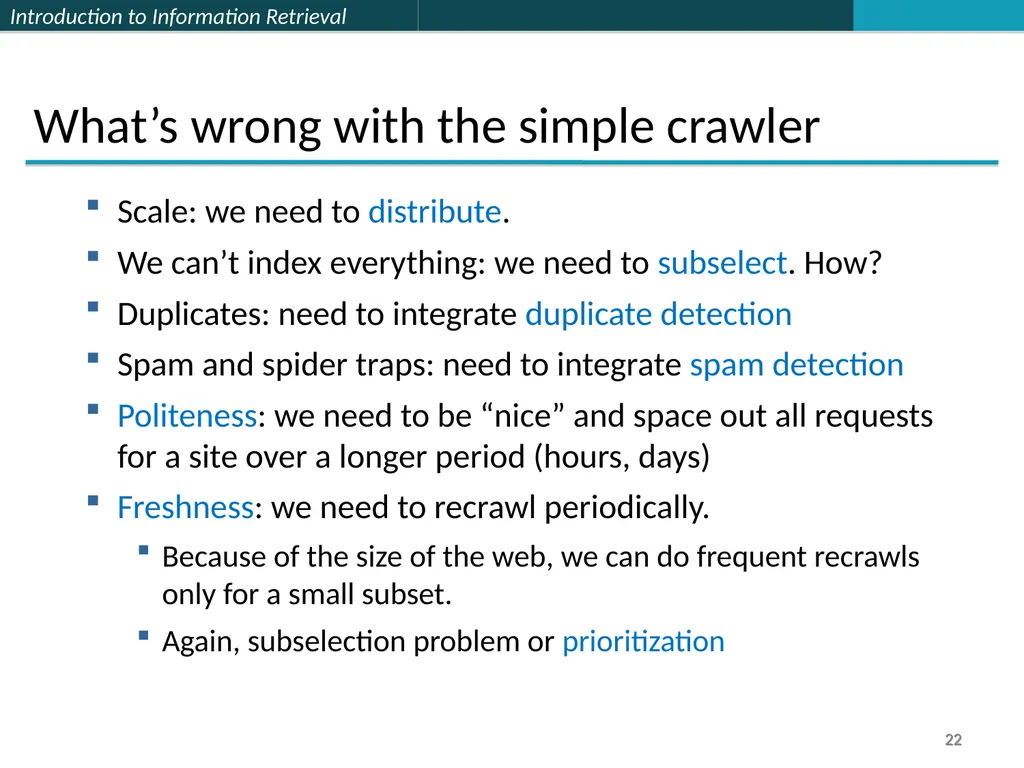 Lecture 7 : Web Search & Mining (2) 楊立偉教授 台灣科大資管系 - slide 22 of 61
