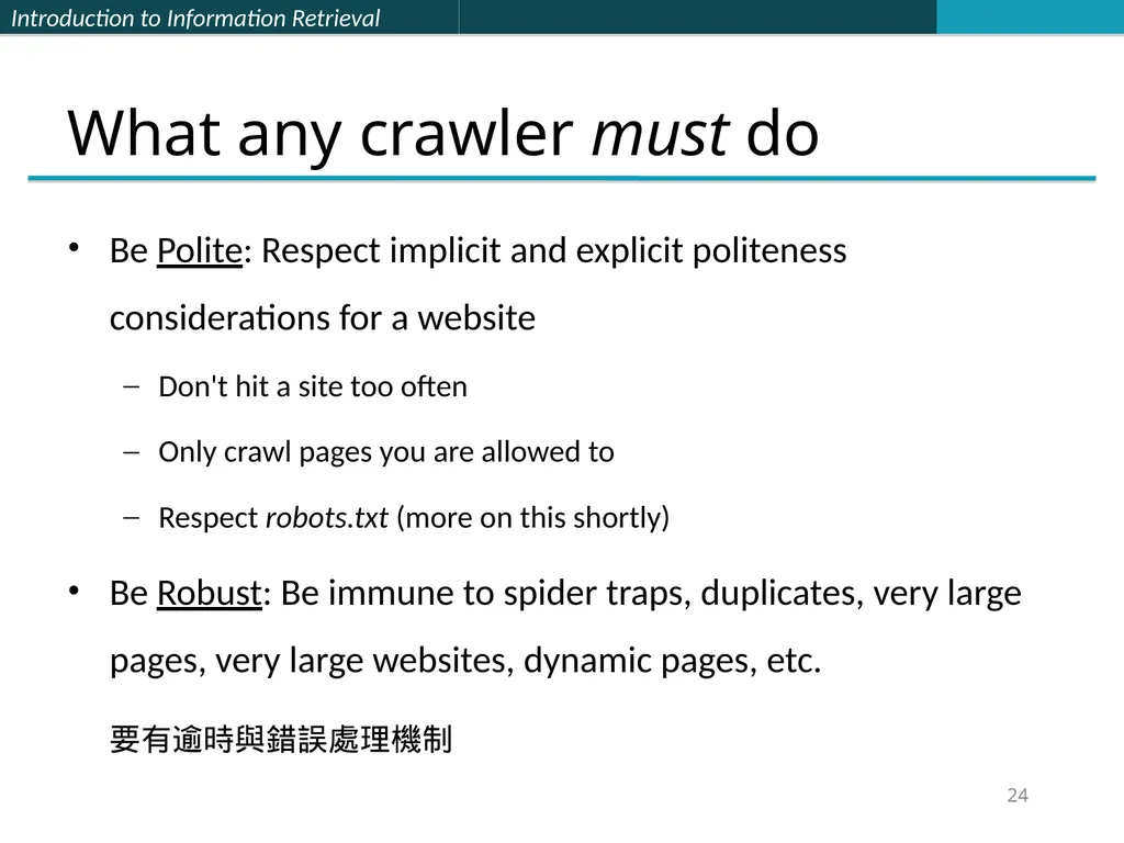 Lecture 7 : Web Search & Mining (2) 楊立偉教授 台灣科大資管系 - slide 24 of 61