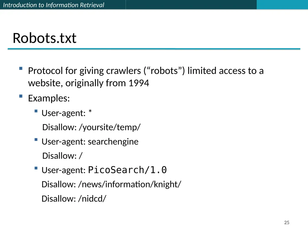 Lecture 7 : Web Search & Mining (2) 楊立偉教授 台灣科大資管系 - slide 25 of 61