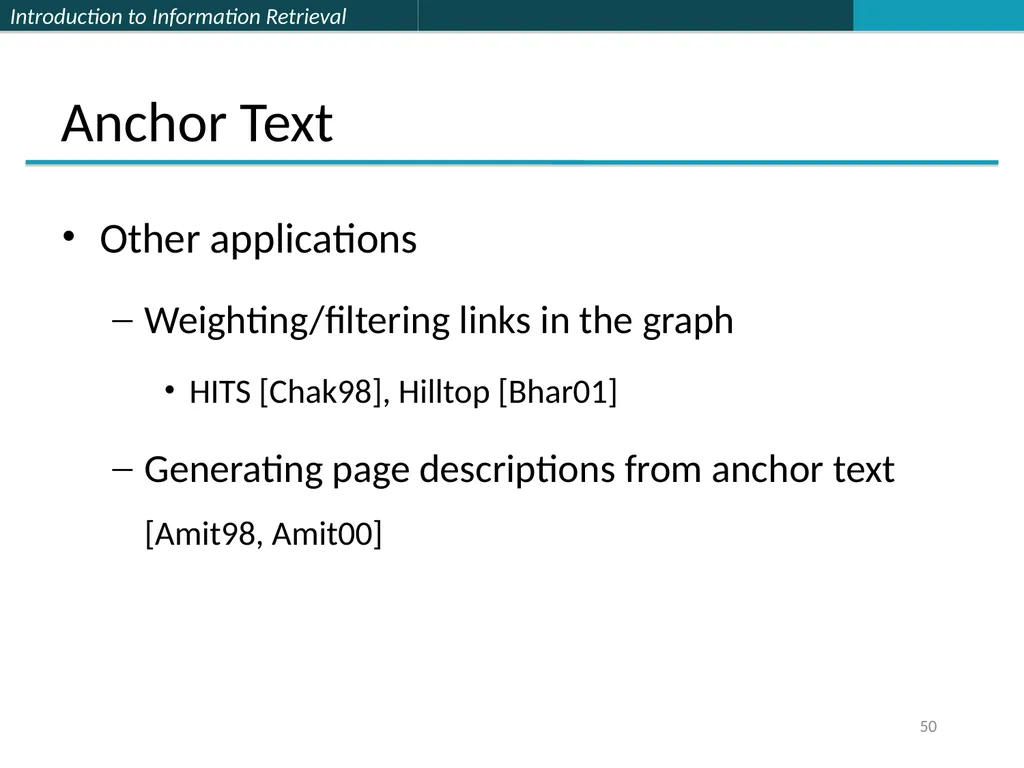 Lecture 7 : Web Search & Mining (2) 楊立偉教授 台灣科大資管系 - slide 50 of 61