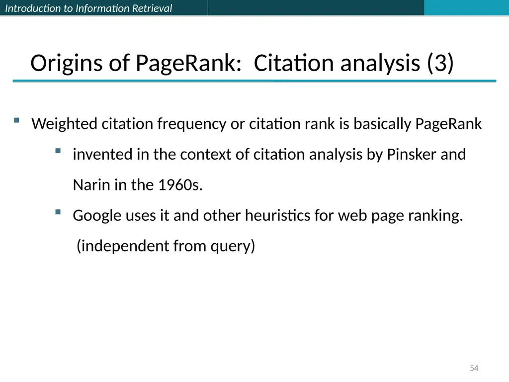 Lecture 7 : Web Search & Mining (2) 楊立偉教授 台灣科大資管系 - slide 54 of 61