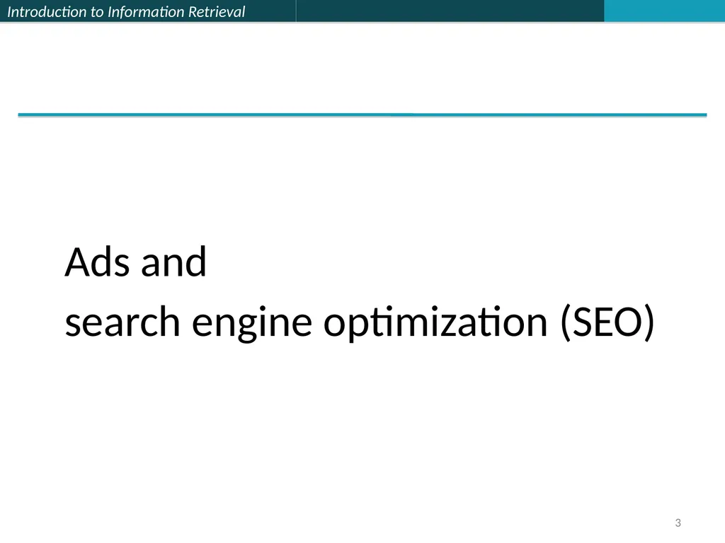Lecture 7 : Web Search & Mining (2) 楊立偉教授 台灣科大資管系 - slide 3 of 61