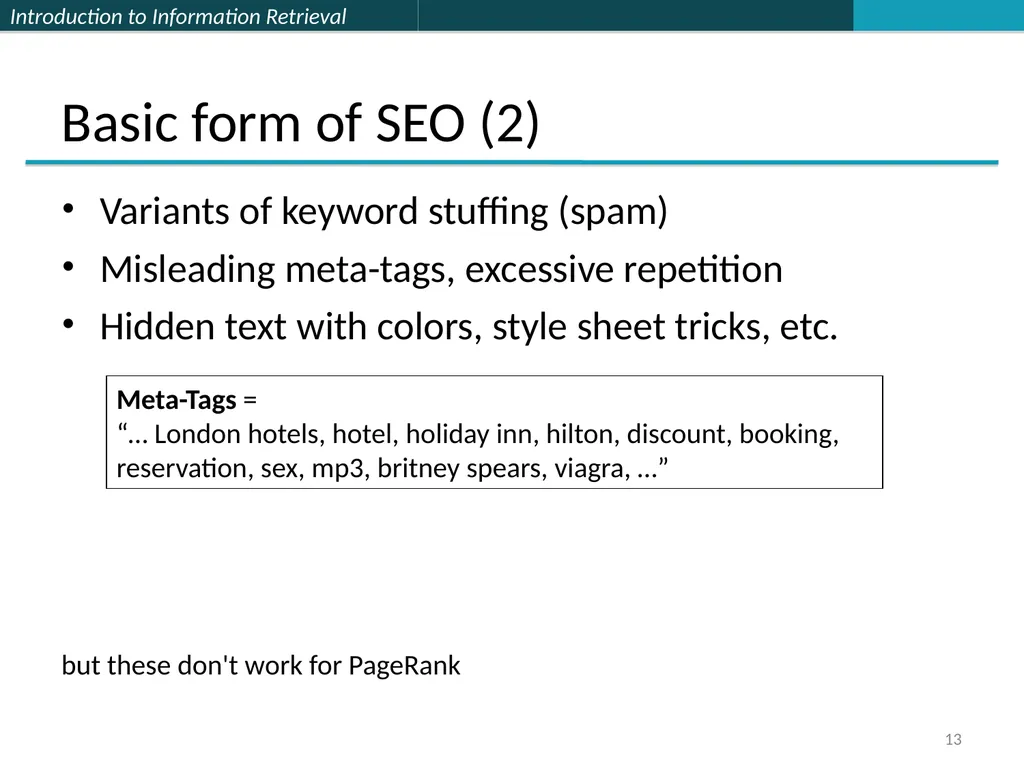 Lecture 7 : Web Search & Mining (2) 楊立偉教授 台灣科大資管系 - slide 13 of 61