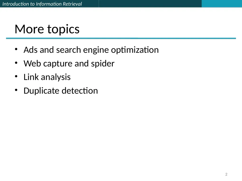 Lecture 7 : Web Search & Mining (2) 楊立偉教授 台灣科大資管系 - slide 2 of 61