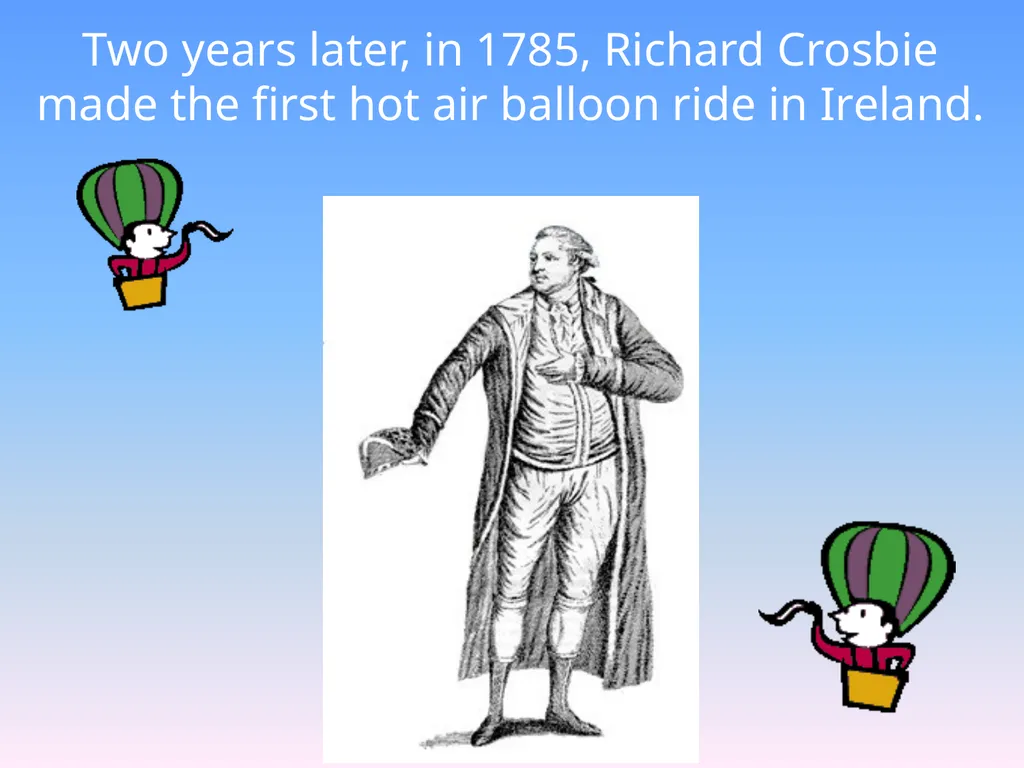 Hot-Air Balloons! Hot-air balloons were first used - slide 11 of 23