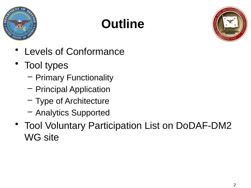DoD Architecture Tools 5 January 2012 DoDAF Team 2 - slide 2 of 13