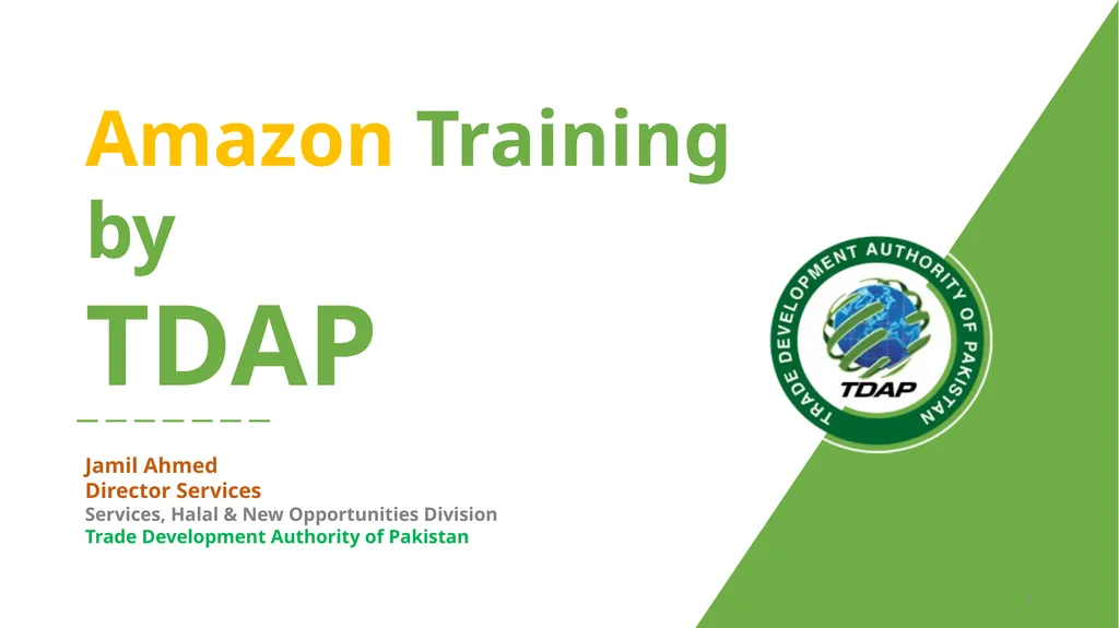 Amazon Training by TDAP Jamil Ahmed Director - slide 1 of 17