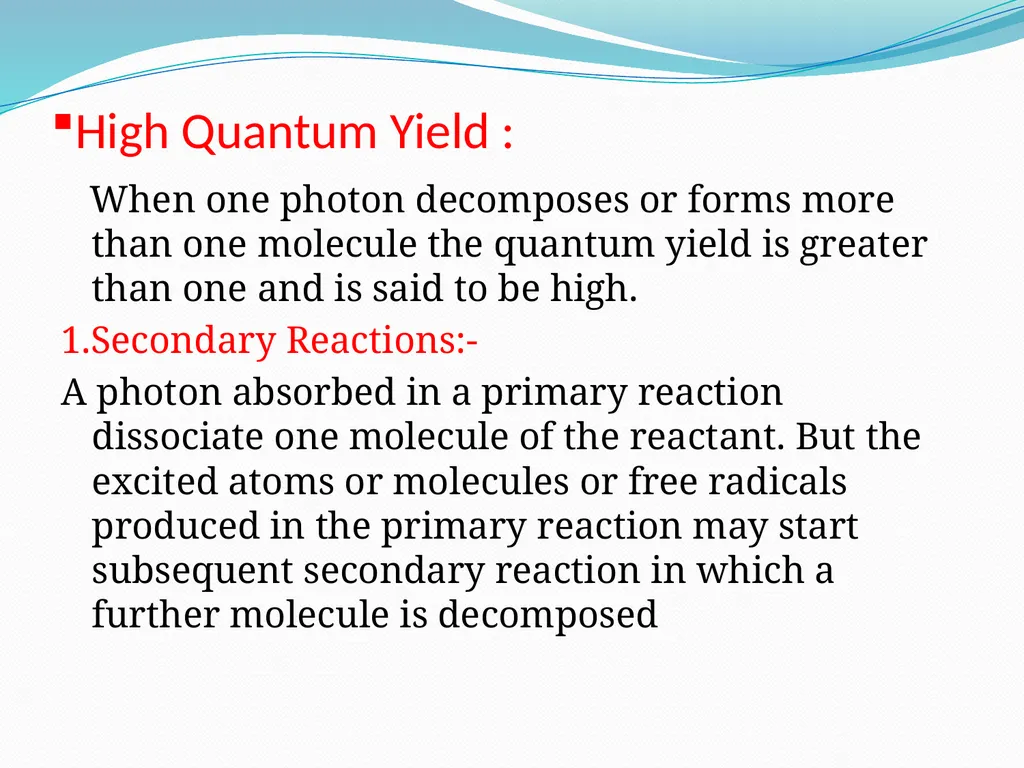 Photochemistry Definition : The branch of - slide 27 of 35