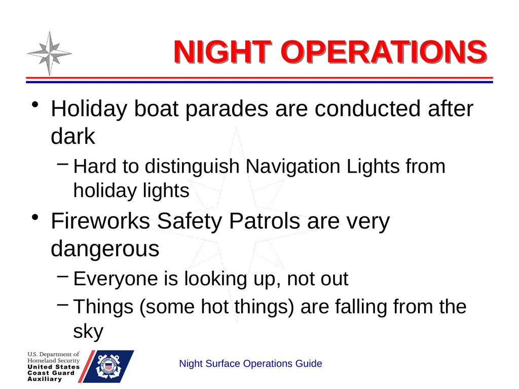 Night Surface Operations GUIDE National Response - slide 7 of 26