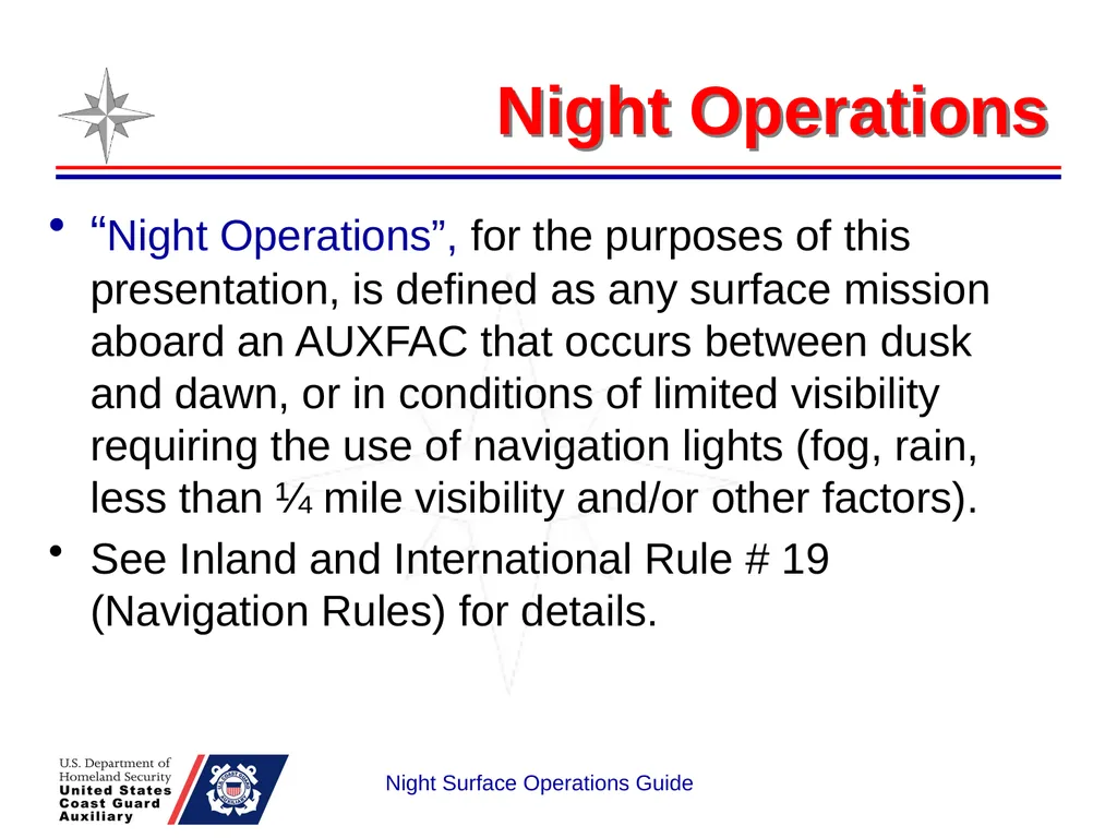 Night Surface Operations GUIDE National Response - slide 4 of 26