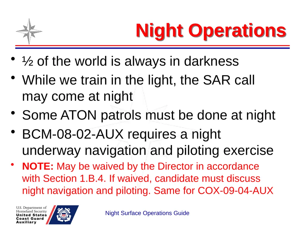 Night Surface Operations GUIDE National Response - slide 6 of 26