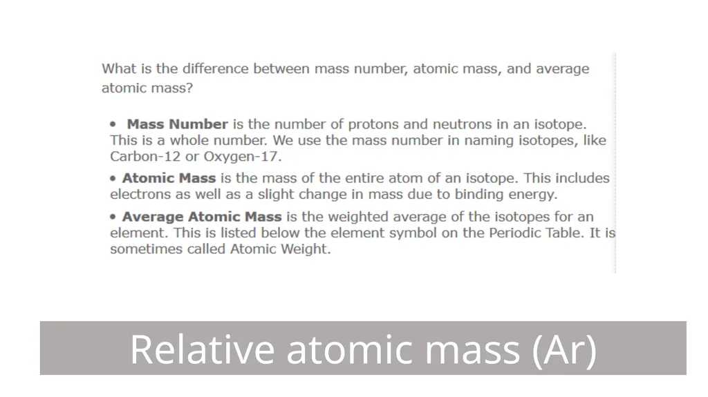 Isotopes, Relative Atomic Mass and Mass - slide 10 of 17