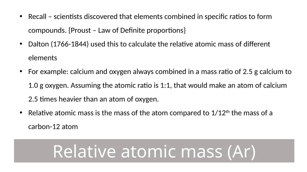 Isotopes, Relative Atomic Mass and Mass - slide 5 of 17