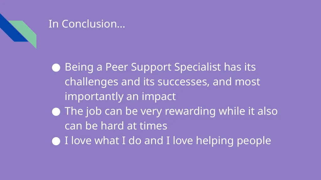 Peer Support in Community and Outpatient Settings: - slide 6 of 7