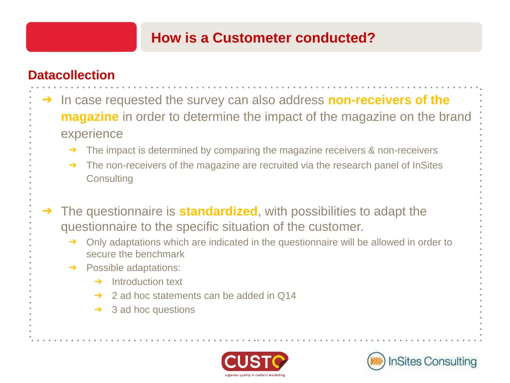 CUSTOMETER GETTING ACQUAINTED What is a - slide 14 of 22