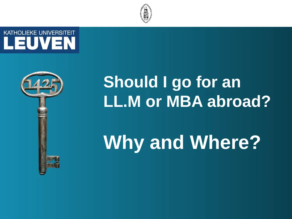 Should I go for an LL.M or MBA abroad? Why - slide 1 of 19