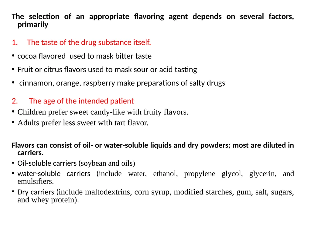 Dosage Form Design PHARMACEUTICAL INGREDIENTS AND - slide 6 of 21