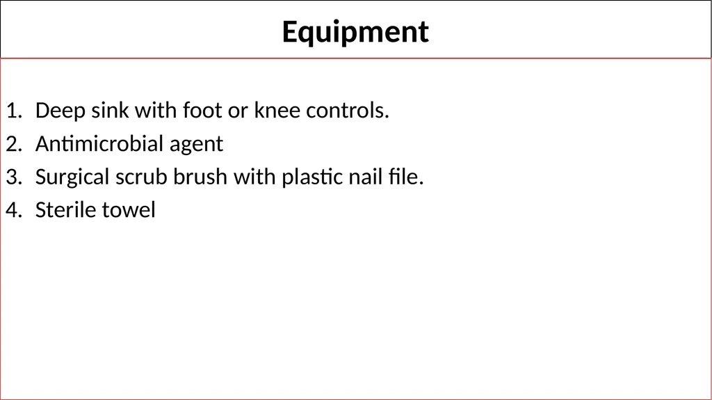 Fundamentals of Nursing(1st Stage) Surgical hand - slide 6 of 21