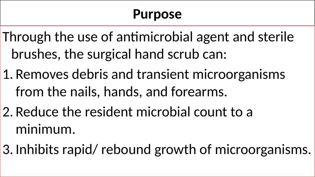 Fundamentals of Nursing(1st Stage) Surgical hand - slide 5 of 21