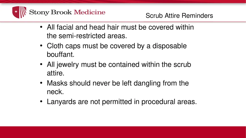 February 2, 2018 Scrub Attire Update IC 023: - slide 5 of 5