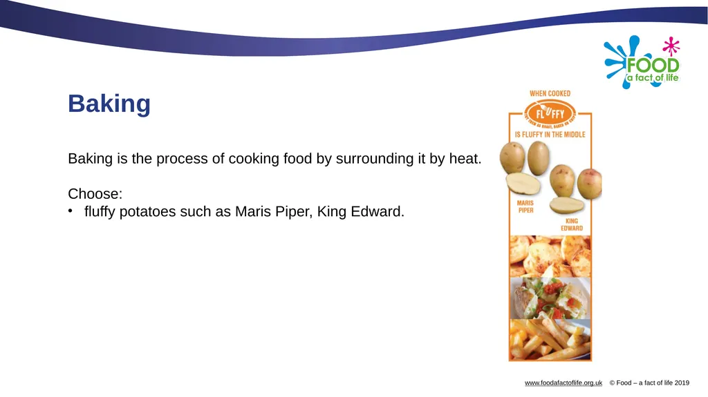 Baking and roasting potatoes Baking Baking is the - slide 2 of 10
