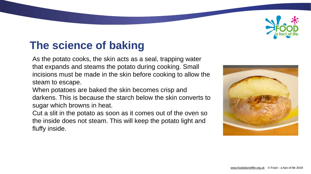 Baking and roasting potatoes Baking Baking is the - slide 3 of 10