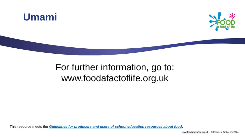 Umami What is umami? Umami is a savoury taste, - slide 14 of 14